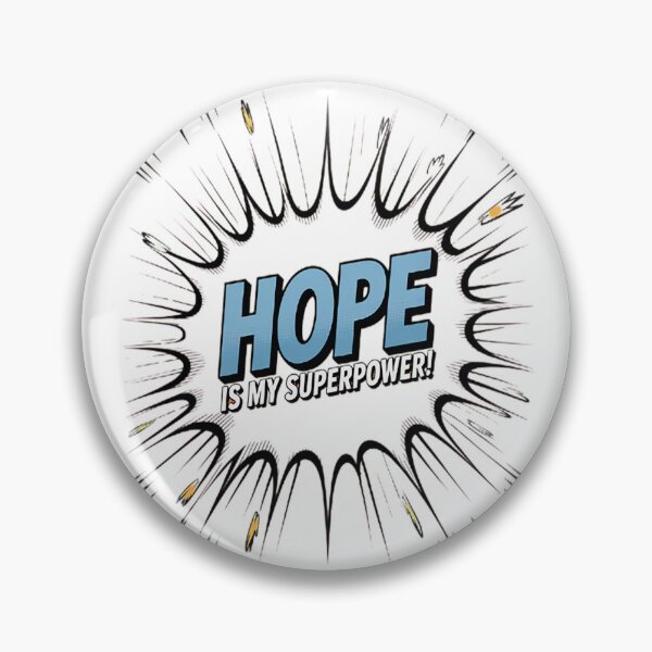 Item preview, Hope is my Superpower - Comic Book Style designed and sold by TheRetroStyle.