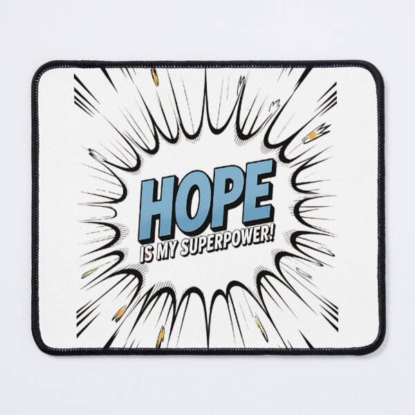 Item preview, Hope is my Superpower - Comic Book Style designed and sold by TheRetroStyle.
