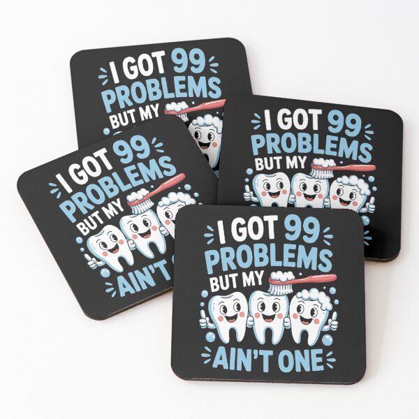 Item preview, I Got 99 Problems But My Teeth Ain't One Dental  designed and sold by TheRetroStyle.