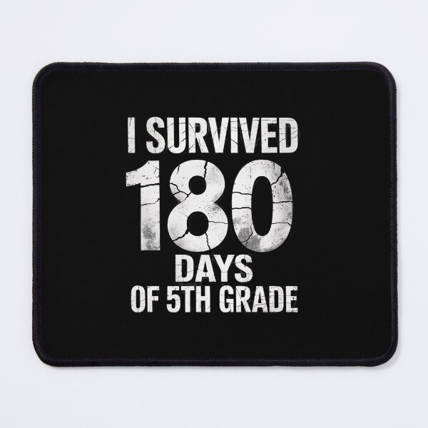 Item preview, I Survived 180 Days of 5th Grade Last Day of School Teacher designed and sold by RsFilsingerArt.