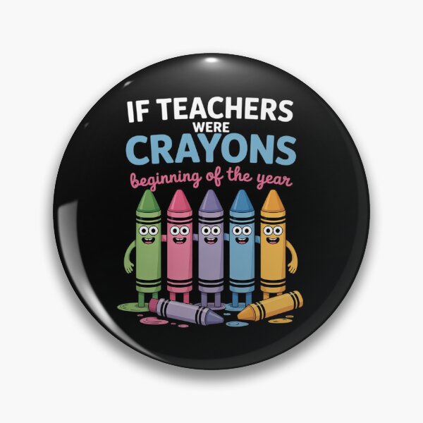 Item preview, If Teachers Were Crayons Beginning Of The Year designed and sold by RsFilsingerArt.