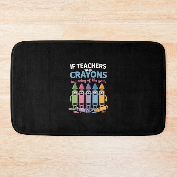 Item preview, If Teachers Were Crayons Beginning Of The Year designed and sold by RsFilsingerArt.