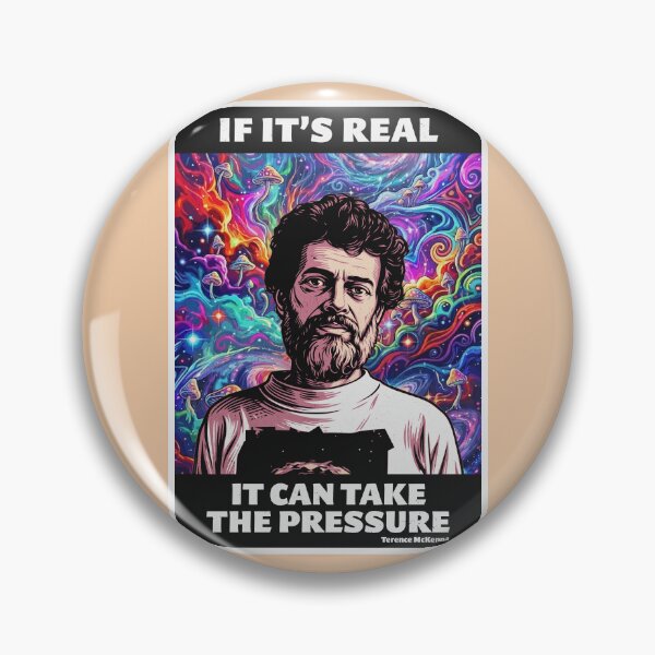 Item preview, Terence McKenna It Can Take The Pressure designed and sold by BennyBearProof.