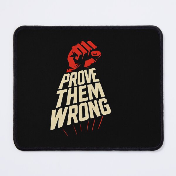 Item preview, Prove Them Wrong - Rising Fist Typography designed and sold by MKreative Studio.