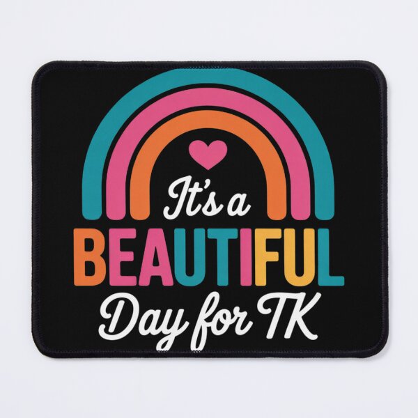 Item preview, It’s a Beautiful Day For TK Teacher Rainbow Learning Student designed and sold by NailMolisa.