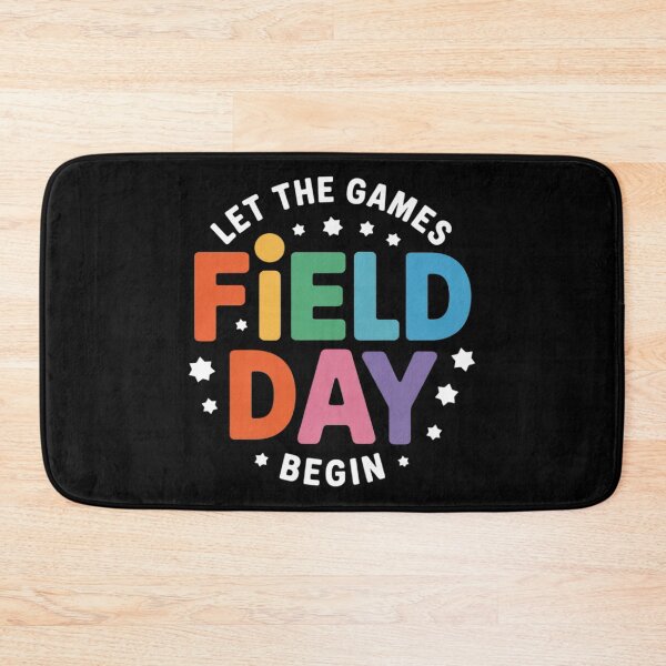 Item preview, It's Field Day Let The Games Begin Field Day designed and sold by NailMolisa.