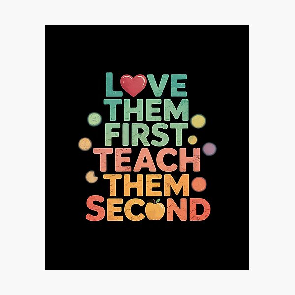 Item preview, Love Them First, Teach Them Second Gentle Teaching Approach designed and sold by NailMolisa.