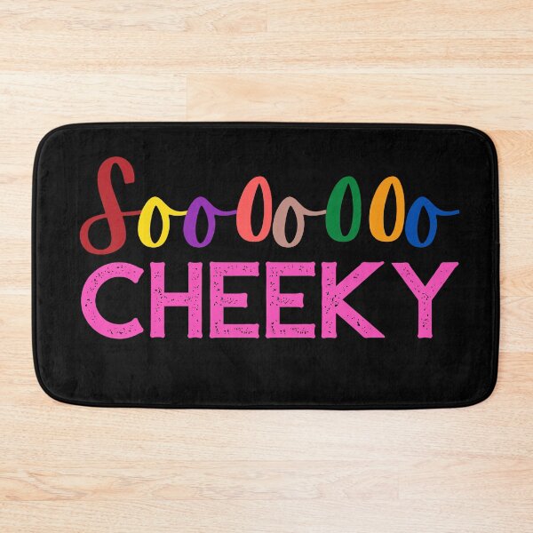 Item preview, Soooooo CHEEKY designed and sold by Nancyanna.