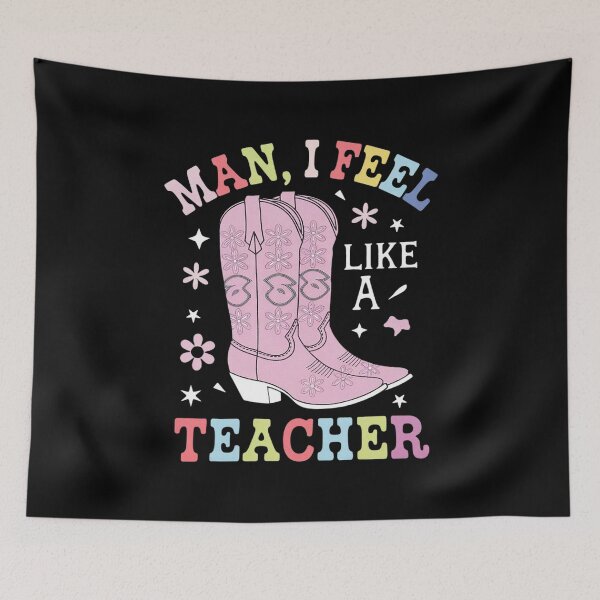 Item preview, Man I Feel Like a Teacher Women Men Western Teacher  designed and sold by NailMolisa.