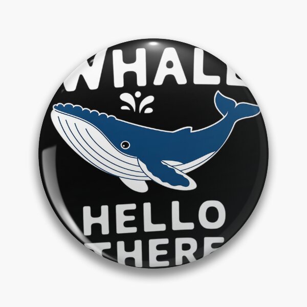 Item preview, Whale Hello There Funny Whale Colleagues Hello designed and sold by KotexTemu.