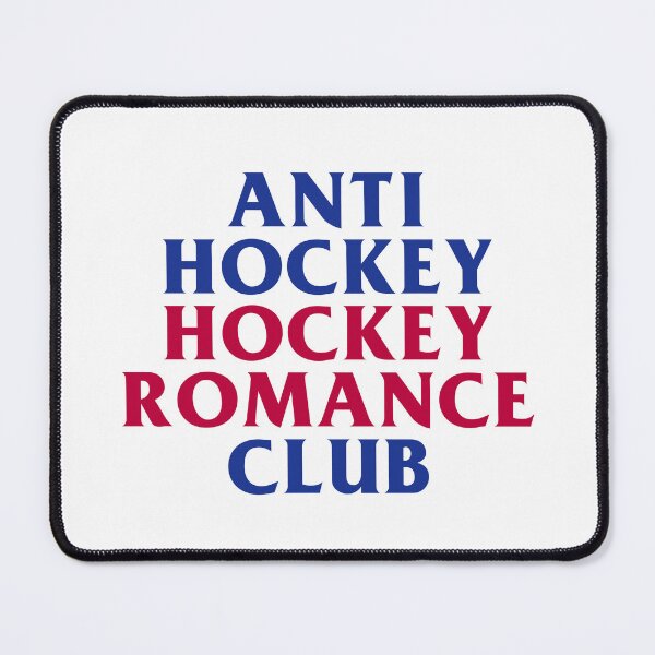 Item preview, Anti Hockey Hockey Romance Club designed and sold by AlmostAlwaysAU.