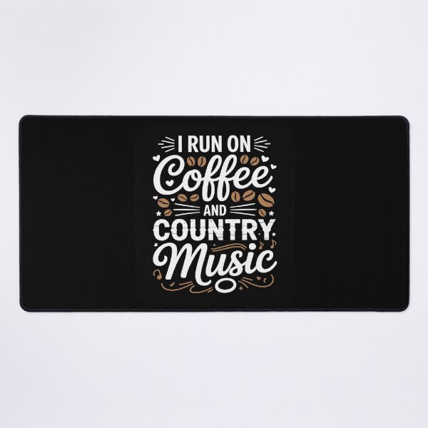 Item preview, I Run On Coffee and Country Music Coffee and Country Music designed and sold by InspiredFoul.