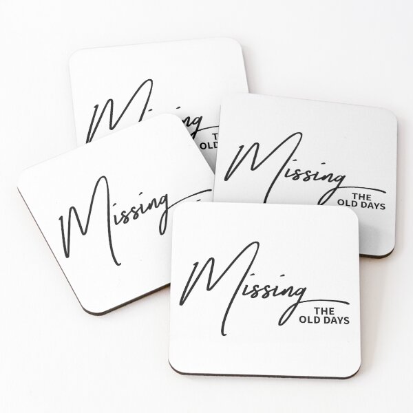 Item preview, Missing The Old Days Sarcastic Nostalgia Identity Quote designed and sold by ReggieDior.