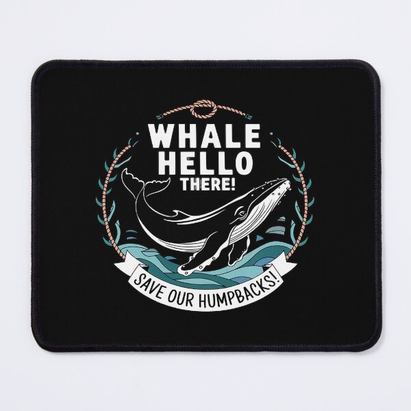 Item preview, Whale Hello There Humpback Whale Awareness Month Whale Lover designed and sold by KotexTemu.