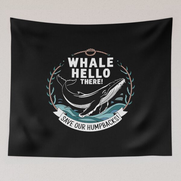 Item preview, Whale Hello There Humpback Whale Awareness Month Whale Lover designed and sold by KotexTemu.