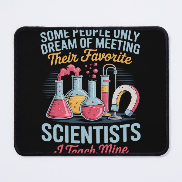 Item preview, I teach my favorite Scientists Science Teacher designed and sold by InspiredFoul.