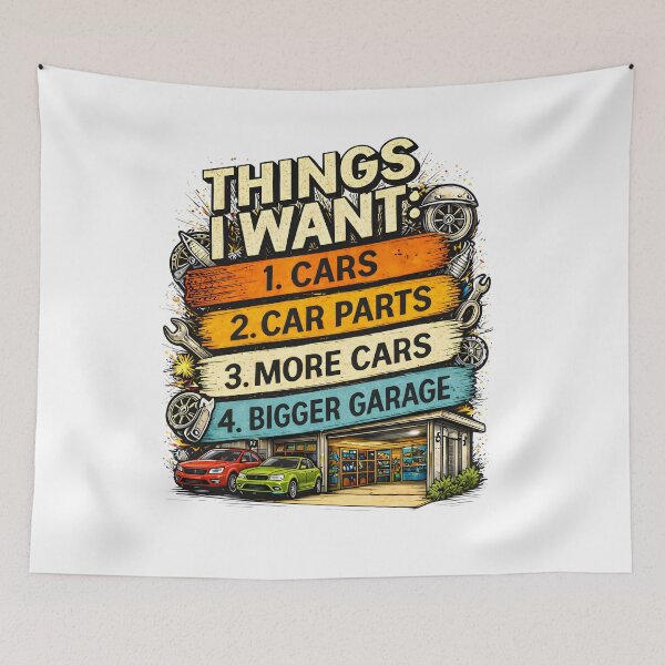 Item preview, Funny Garage Humor Shirt – Things I Want Cars Bigger Garage designed and sold by JoyBoyStudio1.