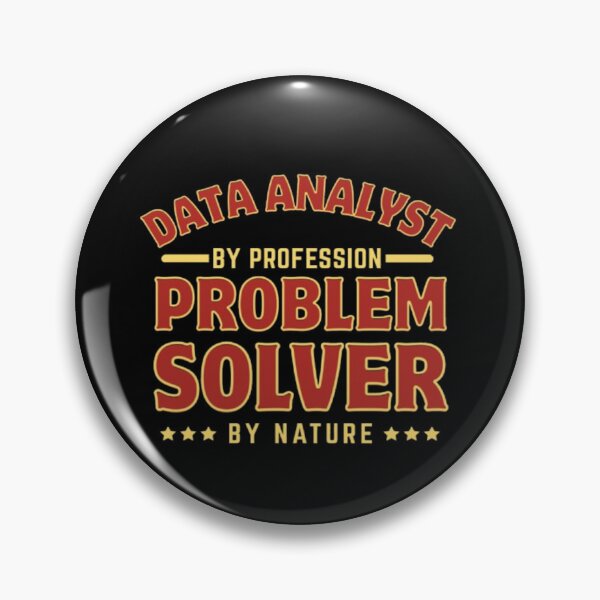 Item preview,  Data Analyst By Profession Problem solver By Nature for Data Science & Analytics Lovers designed and sold by chetan786.