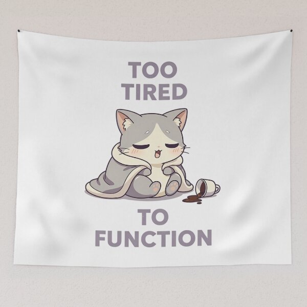 Item preview, Too Tired To Function Lo-Fi Sleepy Cat Exhausted Mood Quote designed and sold by GiftsForge.