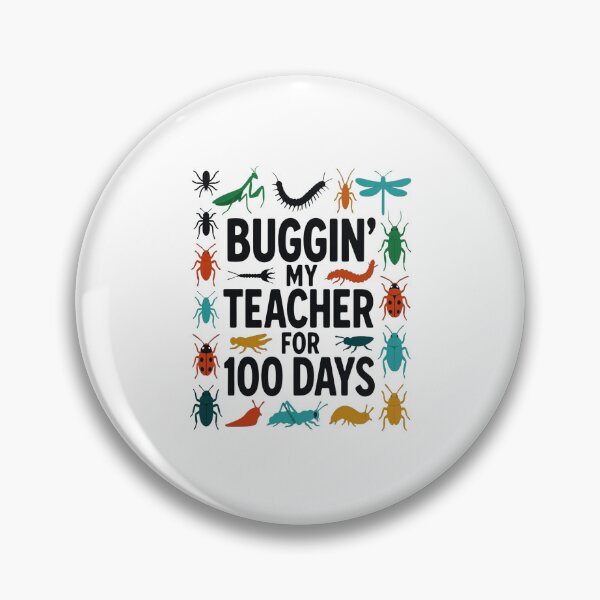 Item preview, 100 Days of School Buggin' Teacher Funny Insect Kids Design designed and sold by FreeArt2.
