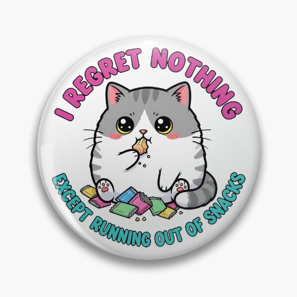 Item preview, Kawaii Cat Regret Nothing Snack Lover designed and sold by InkInduldge.