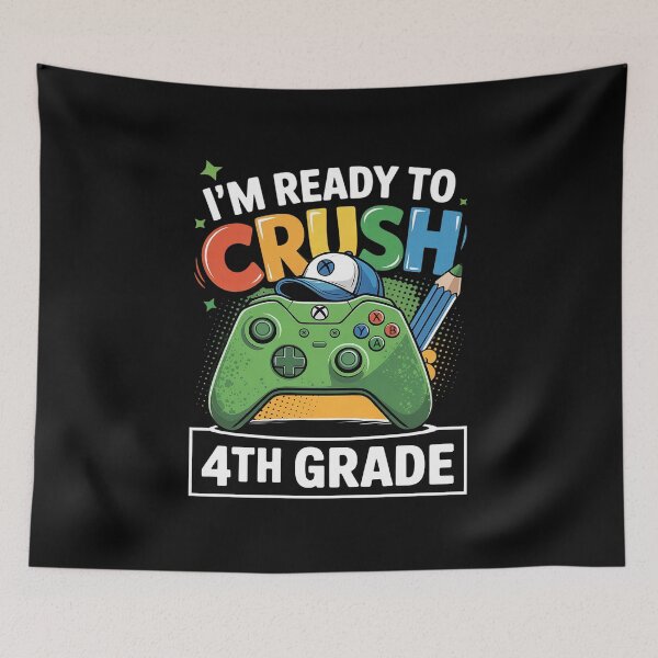 Item preview, I'm Ready to Crush 4th Grade Back to School Video Game Boys  designed and sold by InspiredFoul.