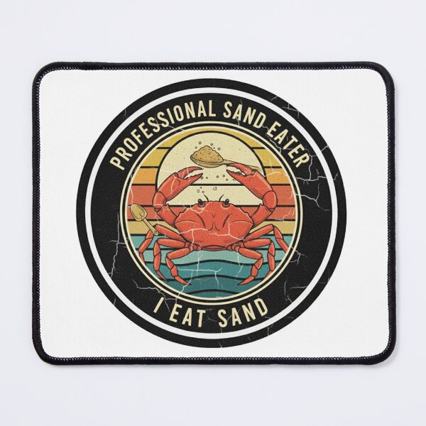 Item preview, I Eat Sand designed and sold by kreativa01.