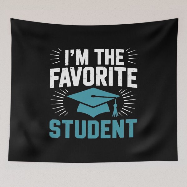 Item preview, Im the favorite Student  designed and sold by InspiredFoul.