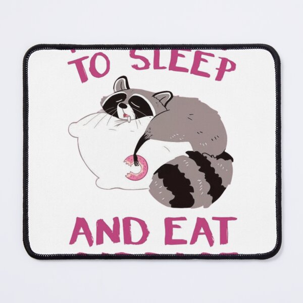 Item preview, I Just Want To Sleep And Eat Garbage Funny Raccoon Meme designed and sold by JossDesign15.