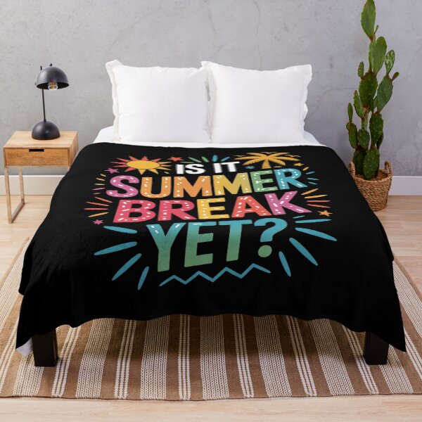 Item preview, Is It Summer Break Yet Teacher Last Day Of School Teacher designed and sold by InspiredFoul.