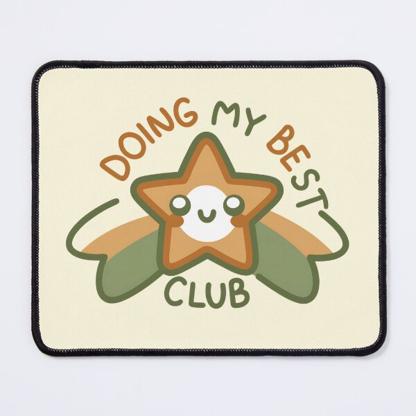 Item preview, Doing My Best Club – Cute Positive Star designed and sold by girlytrends.