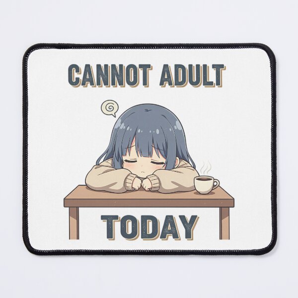 Item preview, Cannot Adult Today Lo-Fi Sleepy Girl Funny Tired Quote Design designed and sold by GiftsForge.