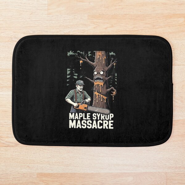 Item preview, Maple Syrup Massacre  designed and sold by Rare Plus Apparel!.