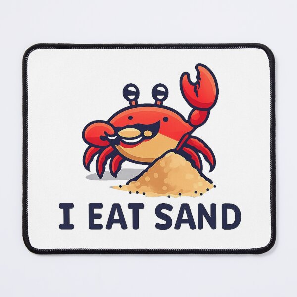 Item preview, I Eat Sand designed and sold by kreativa01.