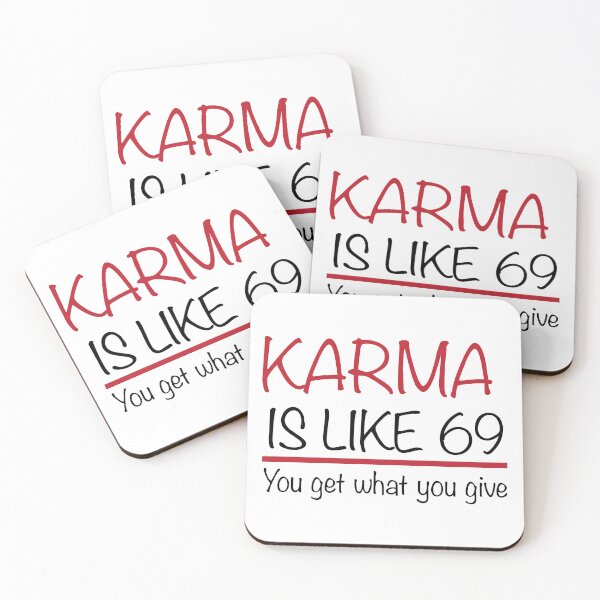 Item preview, KARMA IS LIKE 69 YOU GET WHAT YOU GIVE FUNNY DESIGN designed and sold by estudio3e.
