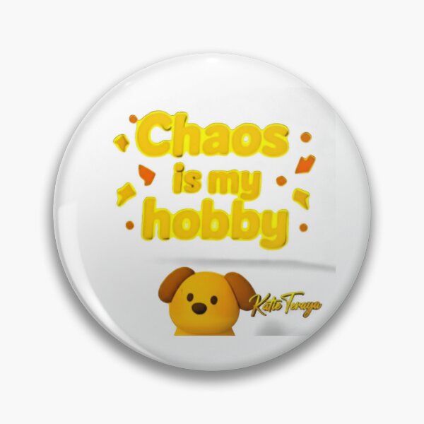 Item preview, Chaos is my hobby – Limited Edition 3D Quote  designed and sold by KatieTeraya.
