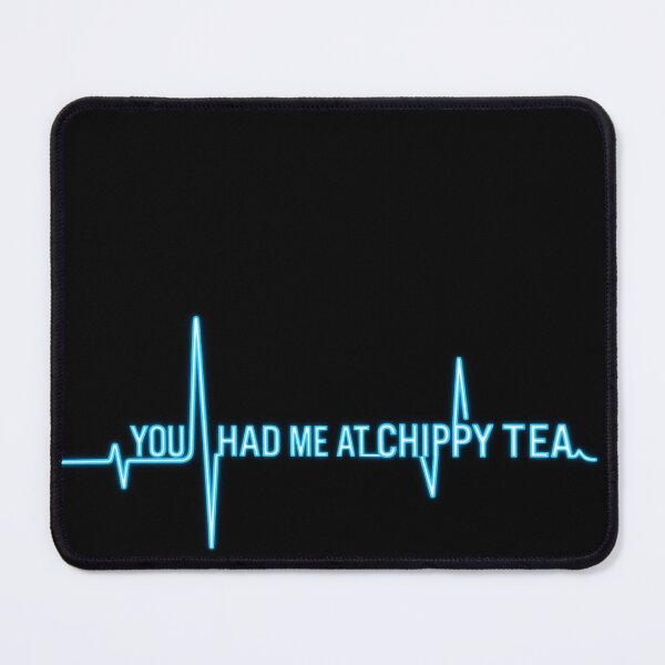 Item preview, Love a Chippy Tea designed and sold by halibutgoatramb.