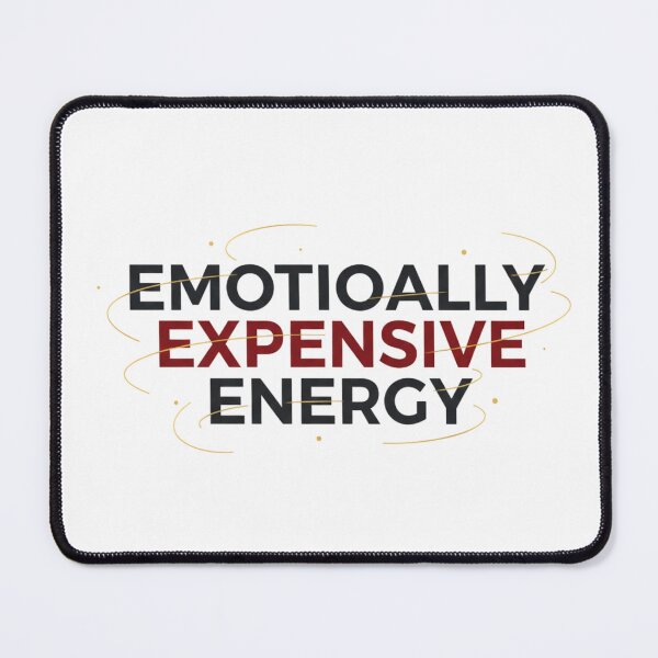 Item preview, Emotionally Expensive Energy-Modern Valentine Quote. Aesthetic Typography Design designed and sold by Aarvya Fashion Club ( A.F.C ).