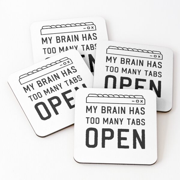 Item preview, My Brain has too many Tabs Open funny PC Quotes designed and sold by Trenddesigns24.