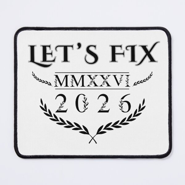 Item preview, Let's Fix 2026 designed and sold by PhraseCreatives.