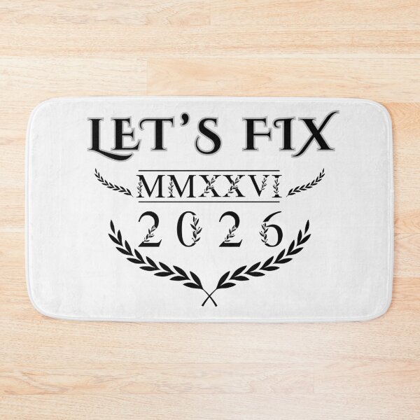 Item preview, Let's Fix 2026  designed and sold by PhraseCreatives.