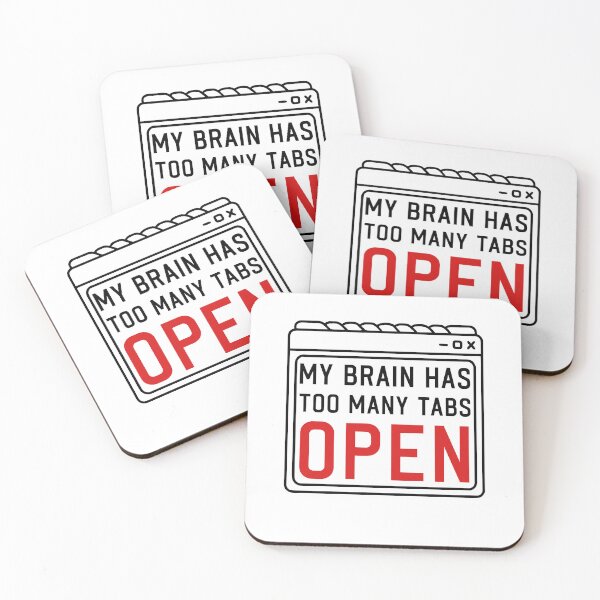 Item preview, My Brain has too many Tabs Open funny PC Quotes designed and sold by Trenddesigns24.