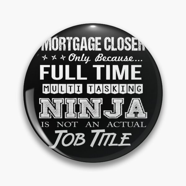 Item preview, Mortgage Closer designed and sold by felstore690.