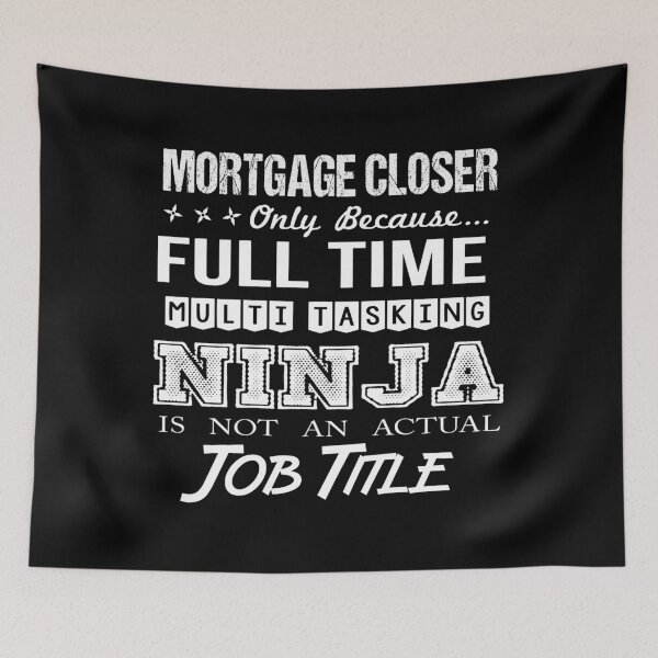Item preview, Mortgage Closer designed and sold by felstore690.