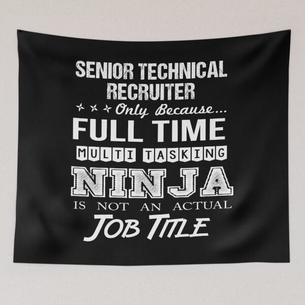 Artikelvorschau, Senior Technical Recruiter entworfen und verkauft von aswmhmlc71.