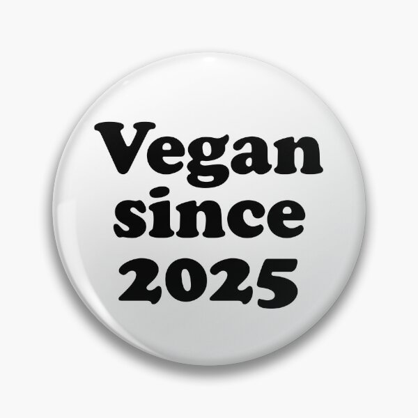 Item preview, Vegano desde 2025 ¿cuánto tiempo llevas siendo vegano? designed and sold by Thought2reality.