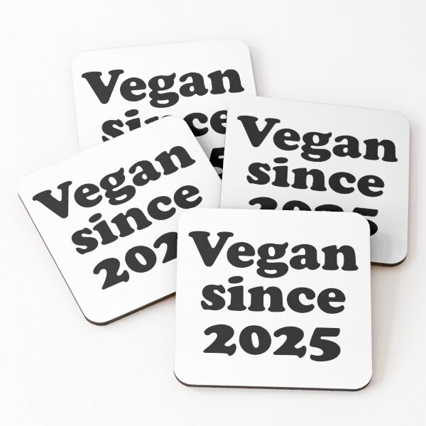 Item preview, Vegan since 2025 how long have you been vegan  designed and sold by Thought2reality.