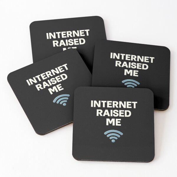 Item preview, Internet Raised Me – Digital Generation Humor Design designed and sold by AddictiveDesign.
