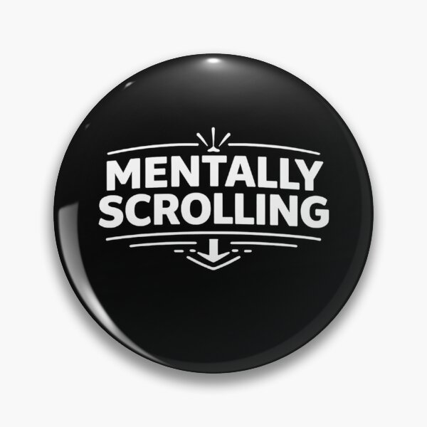 Item preview, Mentally Scrolling – Funny Internet Brain Humor Digital Burnout Design designed and sold by AddictiveDesign.