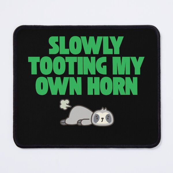 Item preview, Slowly Tooting My Own Horn designed and sold by Simply Positive.